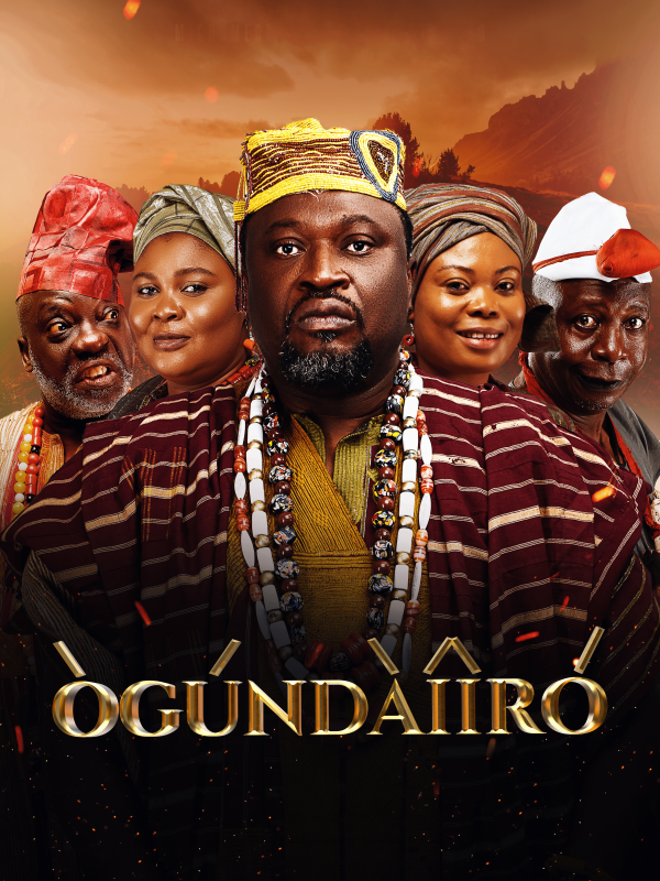 Ogundaiiro - The Movie