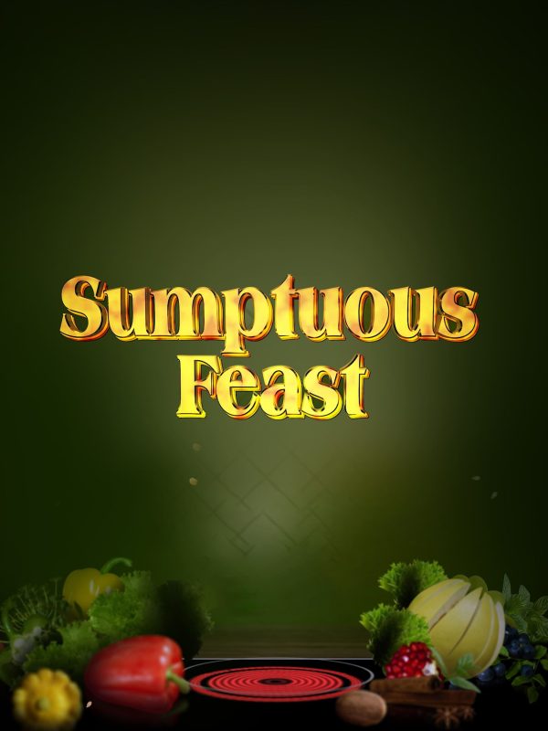SUMPTUOUS (2)